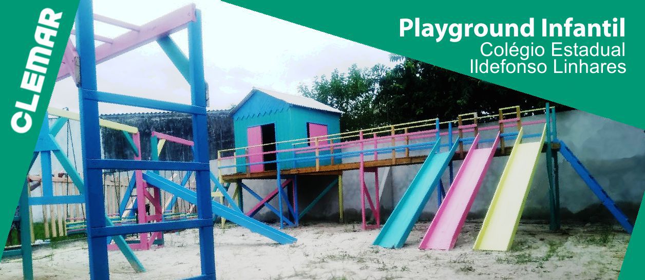 Projeto social – Playground Infantil no Colégio Estadual Ildefonso Linhares